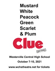 Poster for WCHS' production of Clue