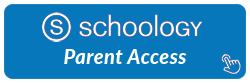Click to sign into Schoology as a Parent or Guardian